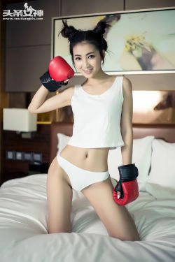 张爽《定义为16岁的少女难道只有萌吗》 [头条女神](33P)-美少女,拳击,萝莉,少女