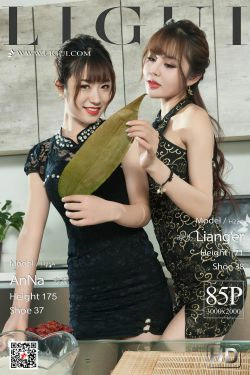 [丽柜Ligui] Model 安娜&凉儿(86P)-旗袍,丝袜,优雅,剧情