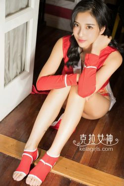 [克拉女神Kelagirls]  凌雪 手舞足蹈(22P)-美脚,COS