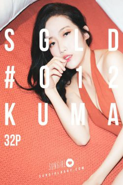 [阳光宝贝SUNGIRL] No.022 Kuma爹地 心的距离! Kuma认真如我(32P)-魅惑,妩媚