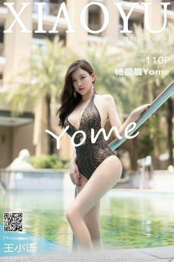 [语画界XIAOYU] Vol.663 杨晨晨Yome(111P)-女郎