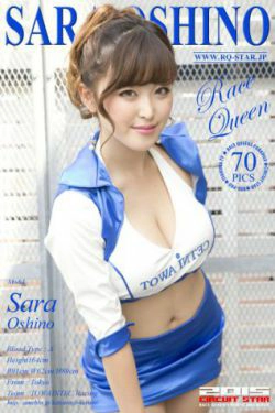 [RQ-STAR] NO.01035 Sara Oshino 忍野さら Race Queen(90P)-赛车女郎,CUP